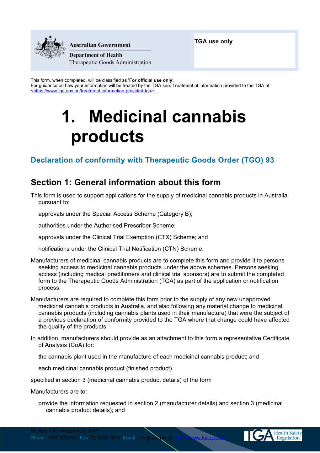 Medicinal Cannabis Products - Declaration of Conformity with Therapeutic Goods Order (TGO) 93