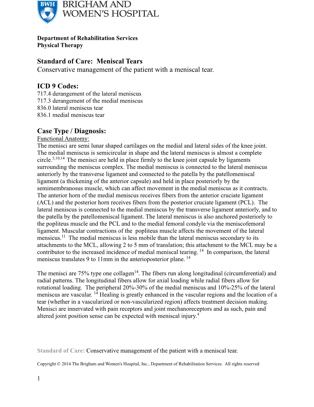 Standard of Care: Meniscal Tears Conservative Management of the Patient with a Meniscal Tear