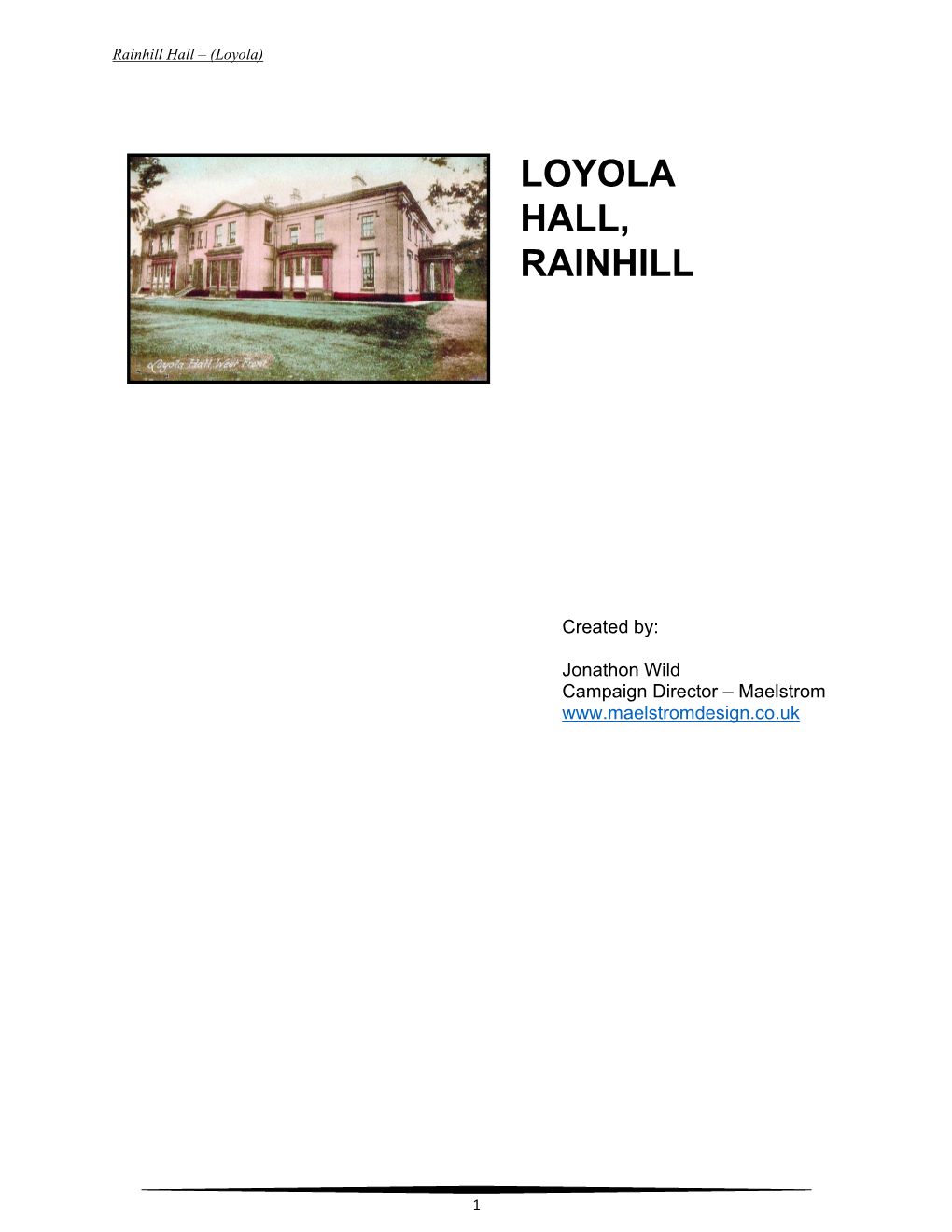 Loyola Hall, Rainhill