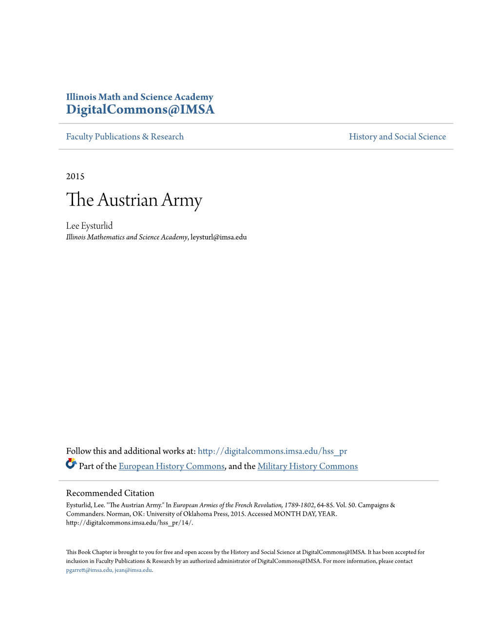 The Austrian Army Lee Eysturlid Illinois Mathematics and Science Academy, Leysturl@Imsa.Edu