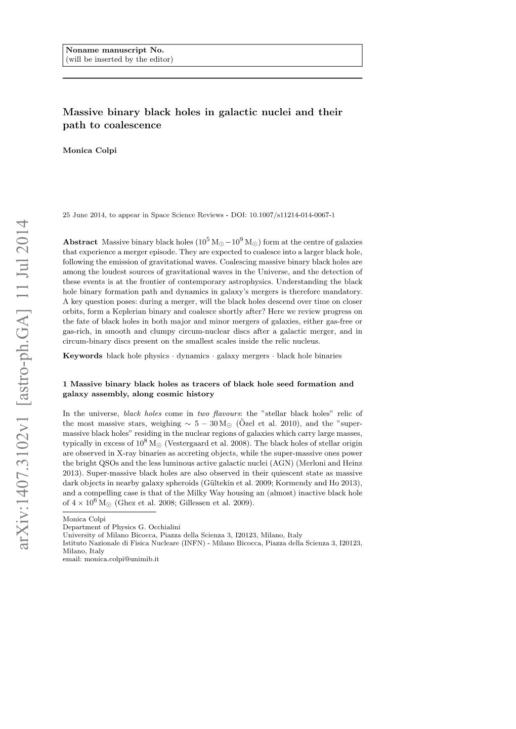 Arxiv:1407.3102V1 [Astro-Ph.GA] 11 Jul 2014 Milano, Italy Email: Monica.Colpi@Unimib.It 2