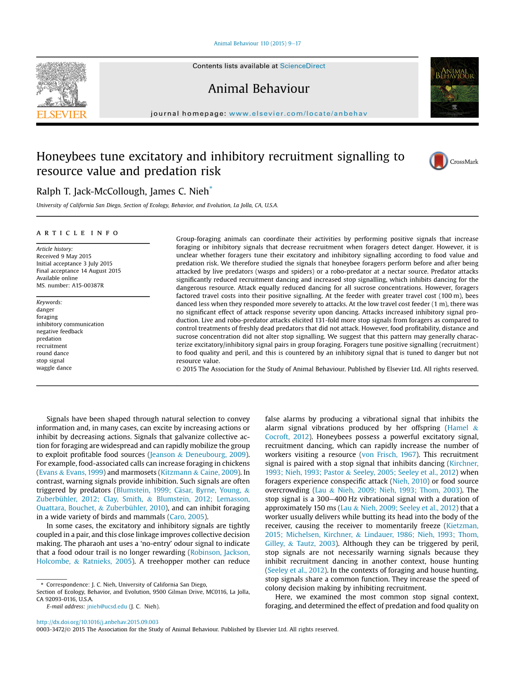 Honeybees Tune Excitatory and Inhibitory Recruitment Signalling to Resource Value and Predation Risk