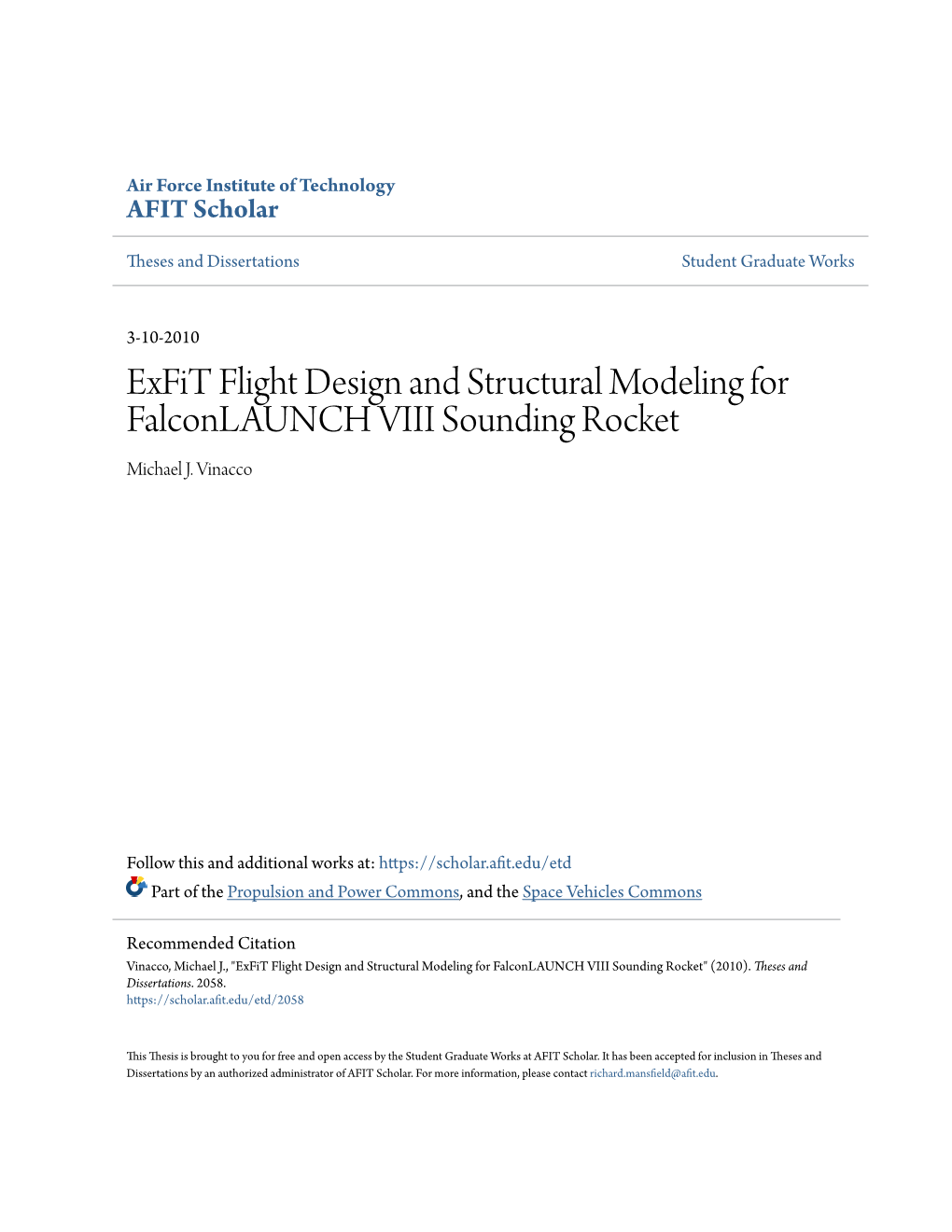 Exfit Flight Design and Structural Modeling for Falconlaunch VIII Sounding Rocket Michael J