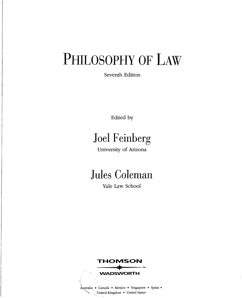 PHILOSOPHY of LAW Seventh Edition