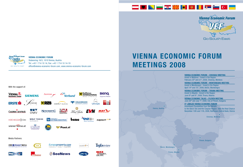 VIENNA ECONOMIC FORUM Meetings 2008