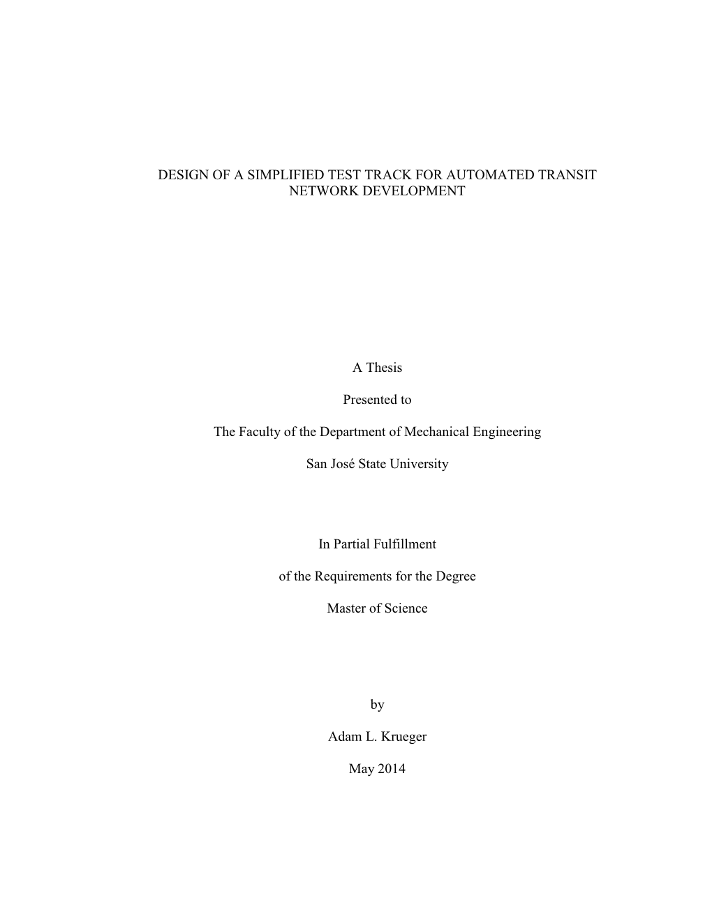 Design of a Simplified Test Track for Automated Transit Network Development