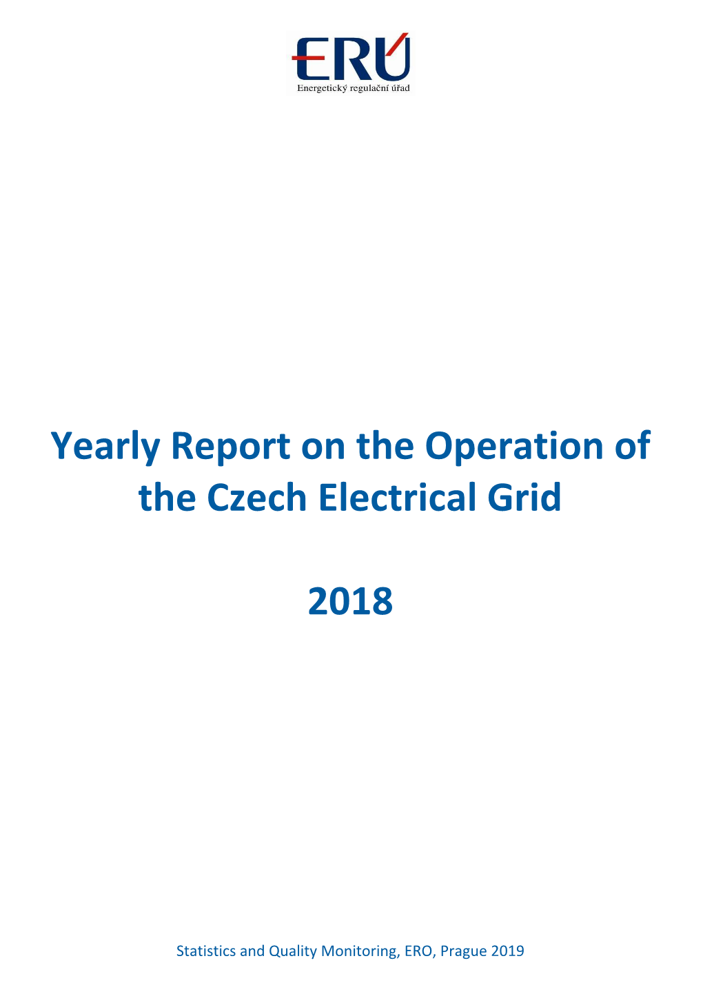 Yearly Report on the Operation of the Czech Electrical Grid 2018