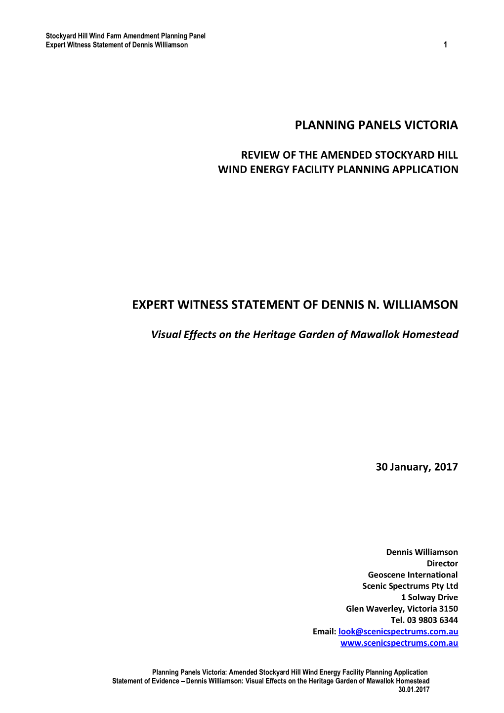 Planning Panels Victoria Expert Witness Statement of Dennis N. Williamson