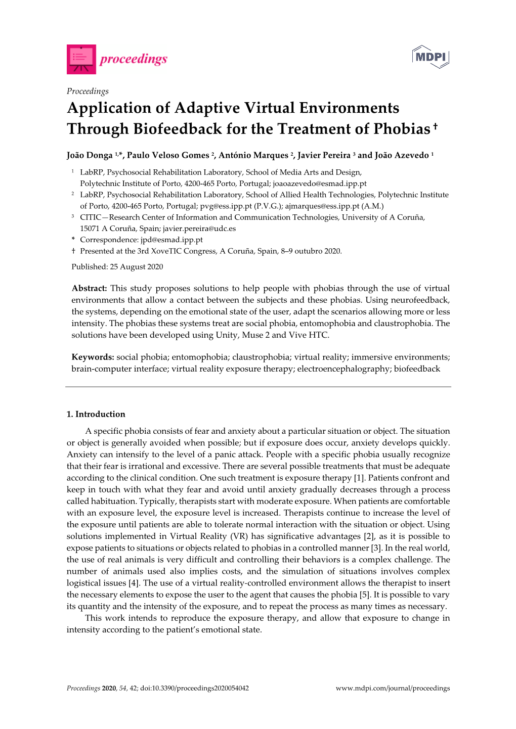 Application of Adaptive Virtual Environments Through Biofeedback for the Treatment of Phobias †