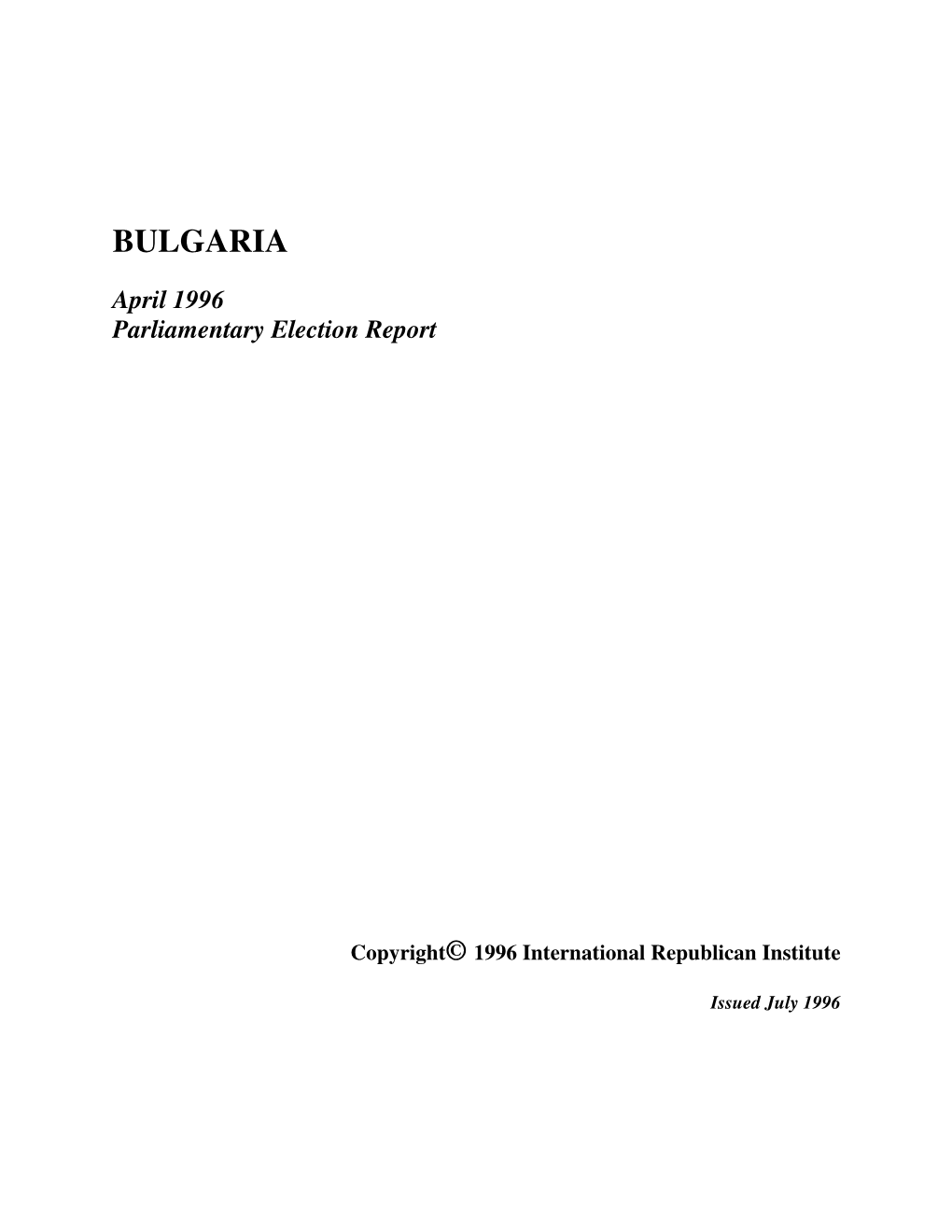 Bulgaria's 1996 Parliamentary Elections
