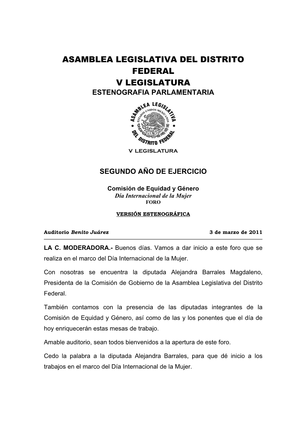 TERCER AÑO DE EJERCICIO -.::Asamblea Legislativa Del Distrito