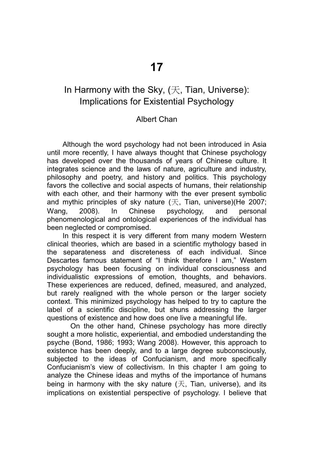 In Harmony with the Sky, (天, Tian, Universe): Implications for Existential Psychology