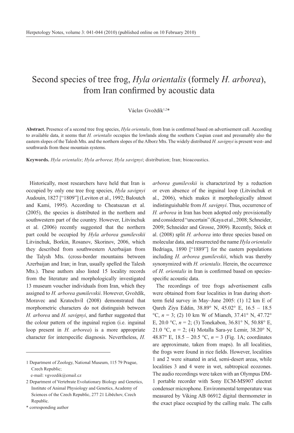 Second Species of Tree Frog, Hyla Orientalis (Formely H. Arborea), from Iran Confirmed by Acoustic Data