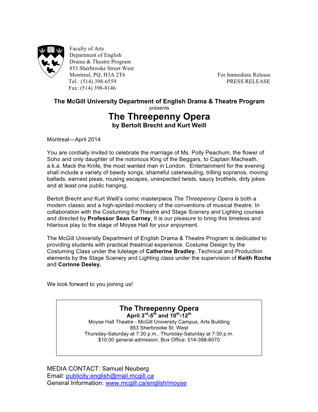 The Threepenny Opera by Bertolt Brecht and Kurt Weill