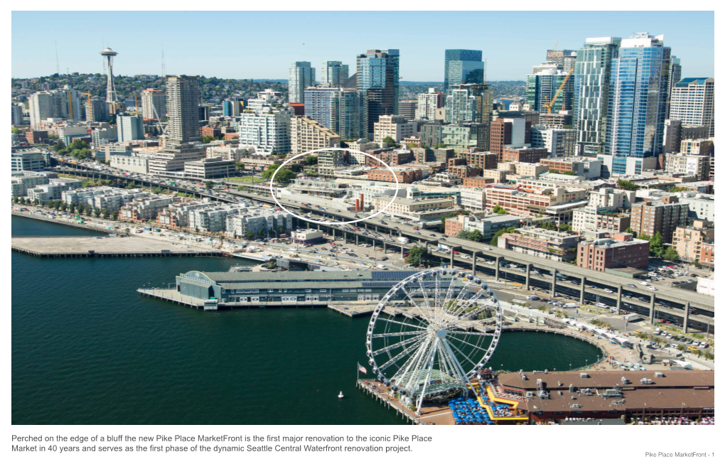 Perched on the Edge of a Bluff the New Pike Place Marketfront Is the First