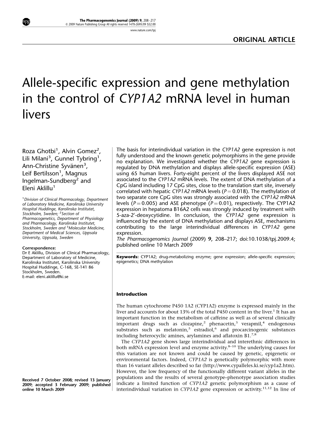Allele-Specific Expression and Gene Methylation in the Control of CYP1A2 Mrna Level in Human Livers