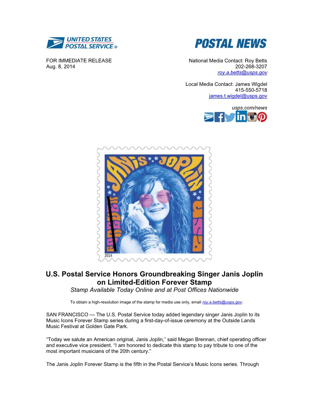 U.S. Postal Service Honors Groundbreaking Singer Janis Joplin on Limited-Edition Forever Stamp Stamp Available Today Online and at Post Offices Nationwide