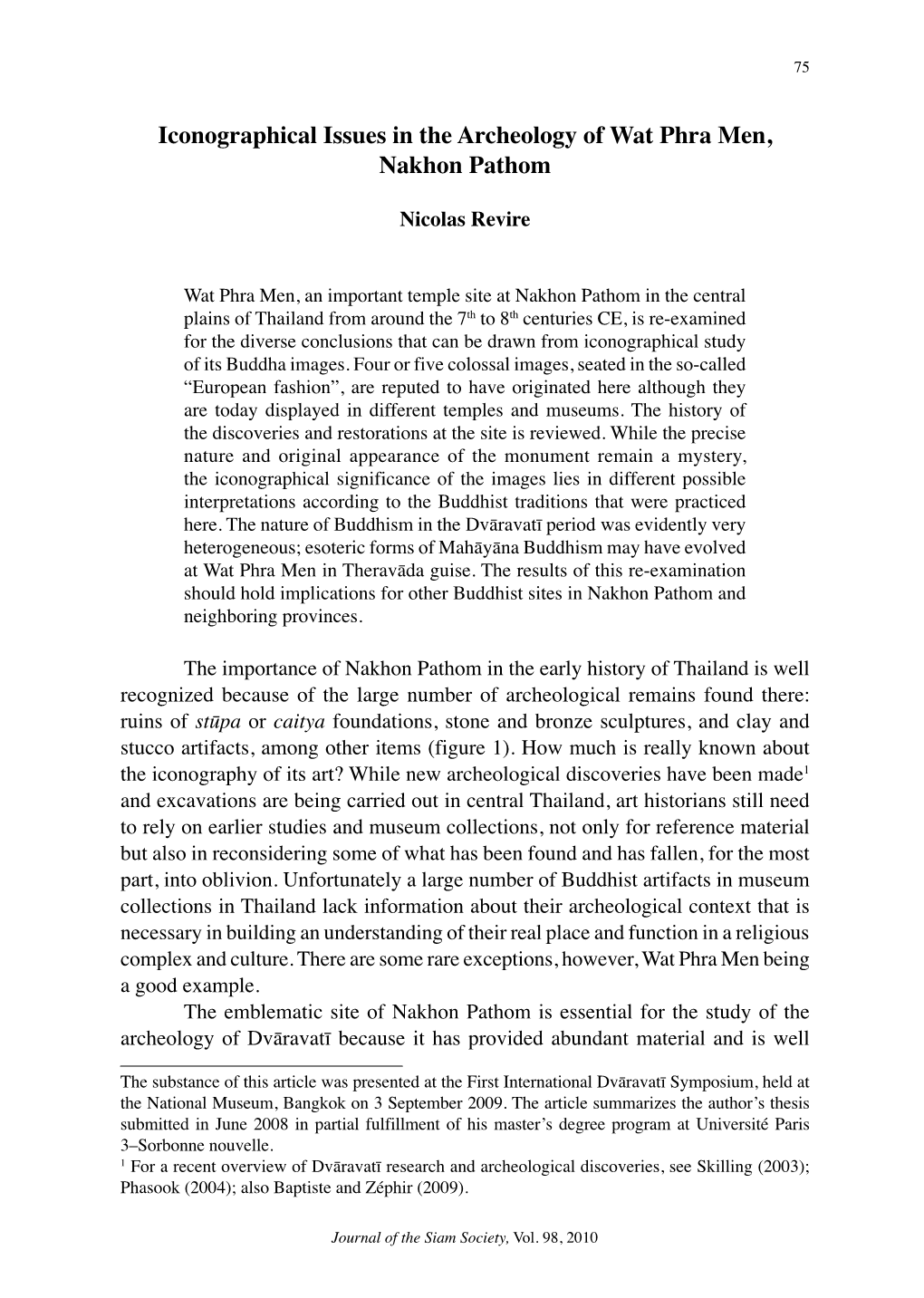 Iconographical Issues in the Archeology of Wat Phra Men, Nakhon Pathom