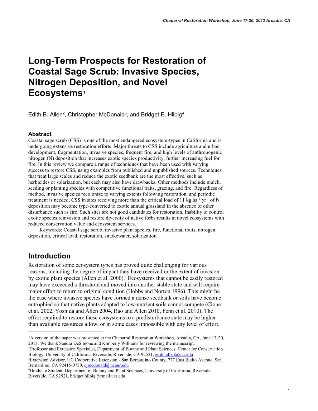 Long-Term Prospects for Restoration of Coastal Sage Scrub: Invasive Species, Nitrogen Deposition, and Novel Ecosystems1