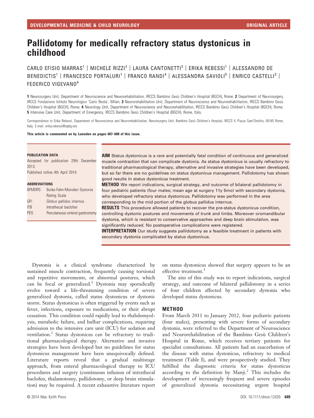 Pallidotomy for Medically Refractory Status Dystonicus in Childhood