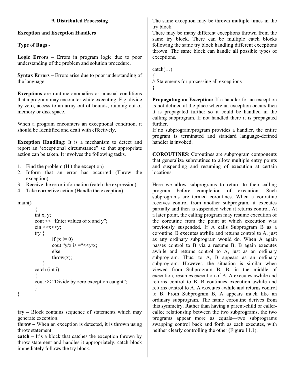 9. Distributed Processing Exception and Exception Handlers Type of Bugs