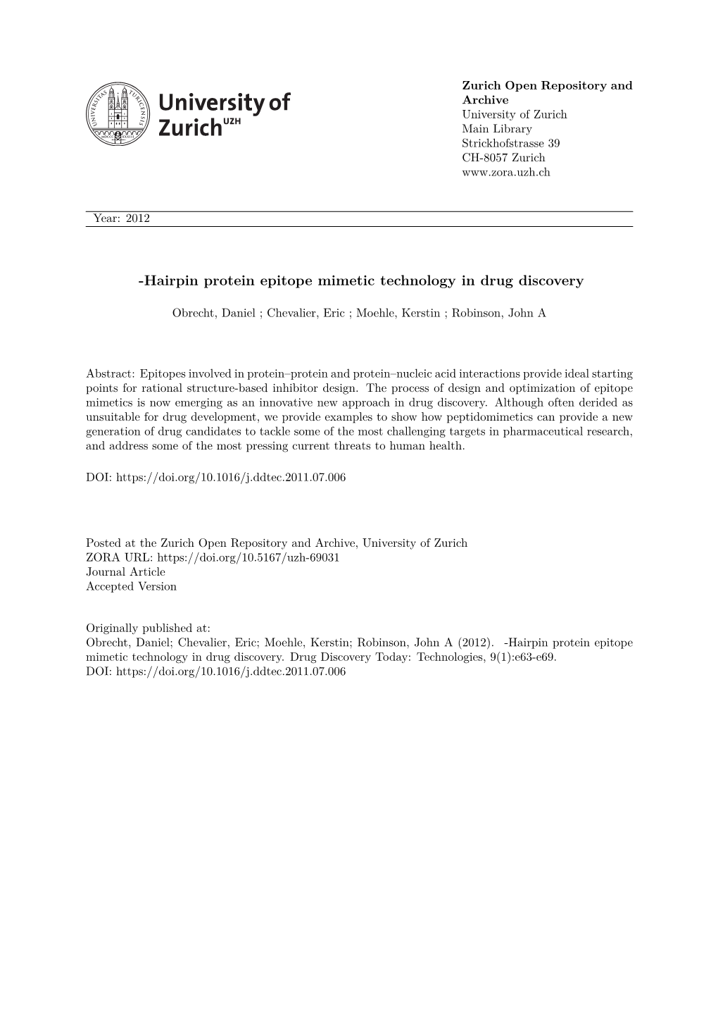 Beta-Hairpin Protein Epitope Mimetic Inhibitors of the P53-HDM2 Protein-Protein Interaction