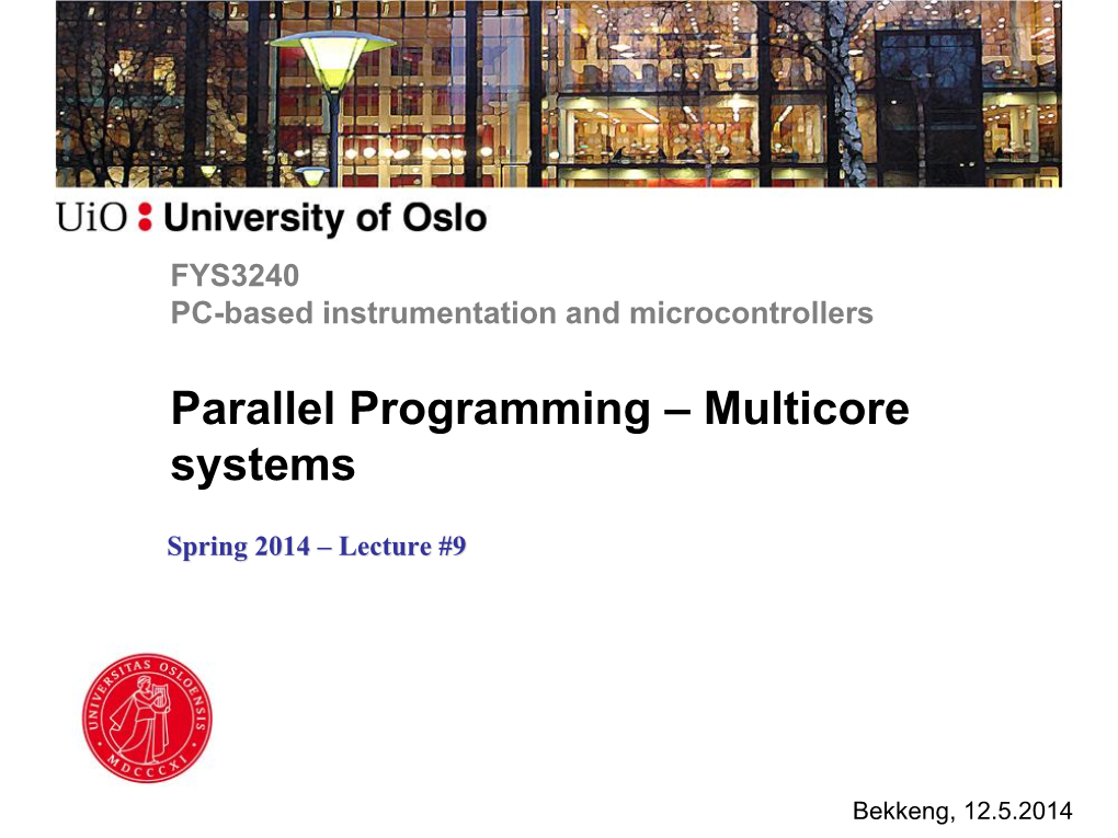 Parallel Programming – Multicore Systems