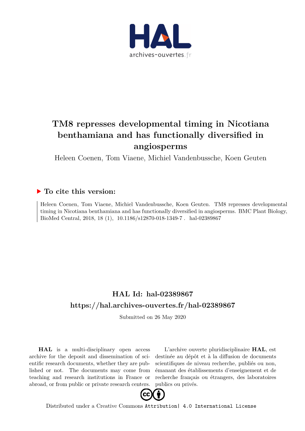 TM8 Represses Developmental Timing in Nicotiana Benthamiana and Has