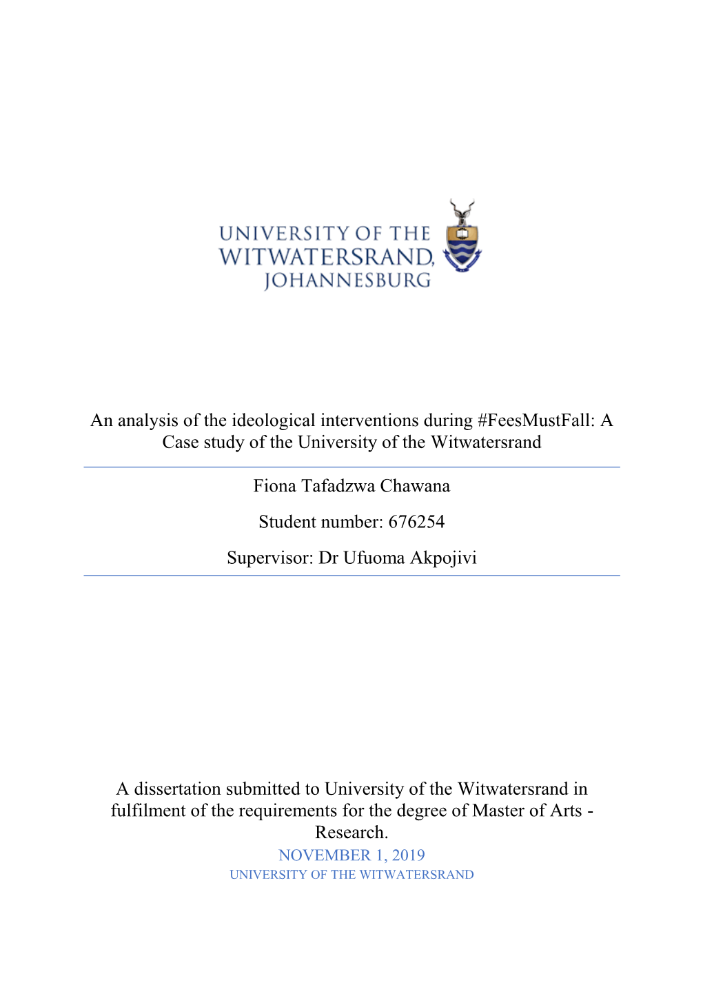 An Analysis of the Ideological Contributions of #Feesmustfall