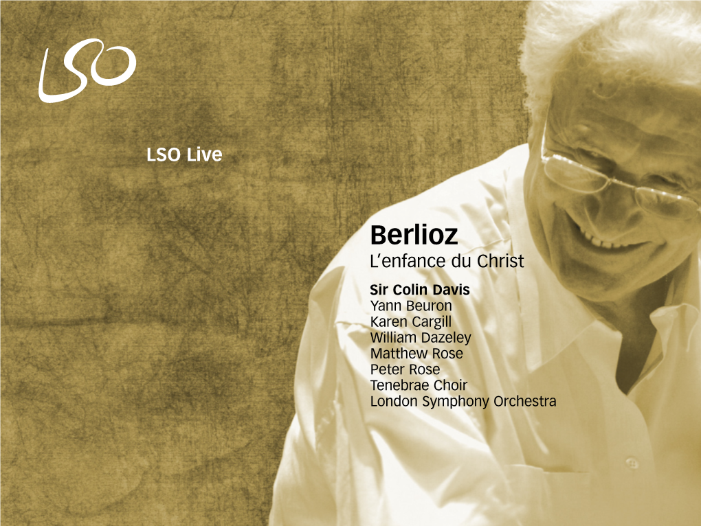 Berlioz: L'enfance Du Christ