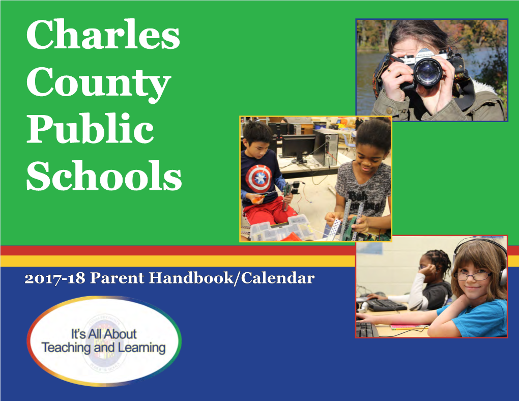 Parent Handbook/Calendar Charles County Public Schools Contact Us