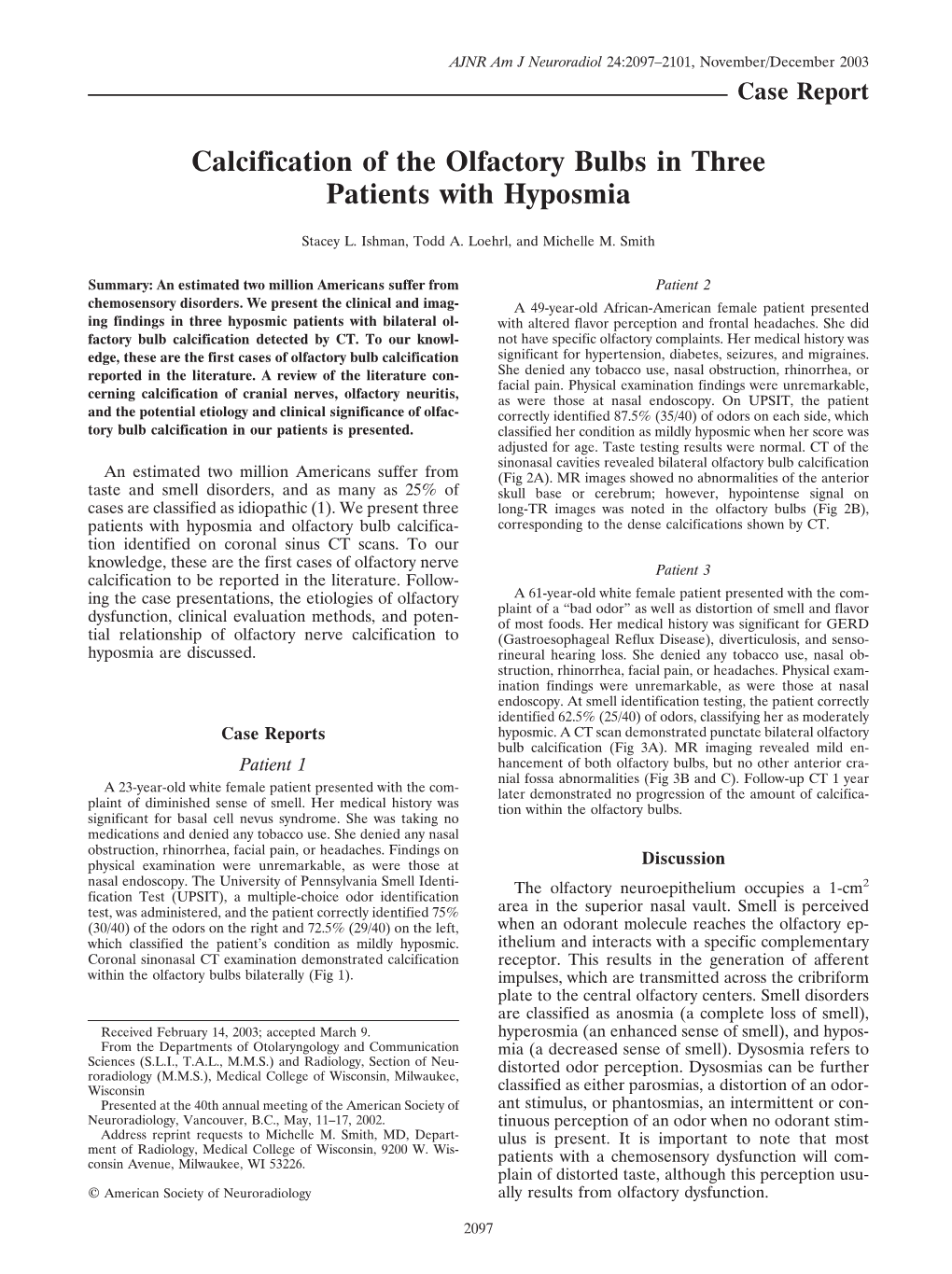 Calcification of the Olfactory Bulbs in Three Patients with Hyposmia