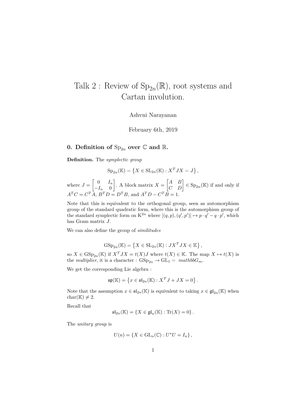 {2N}(\Mathbb{R}), Root Systems and Cartan Involution