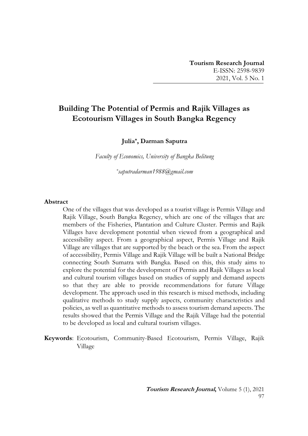 Building the Potential of Permis and Rajik Villages As Ecotourism Villages in South Bangka Regency