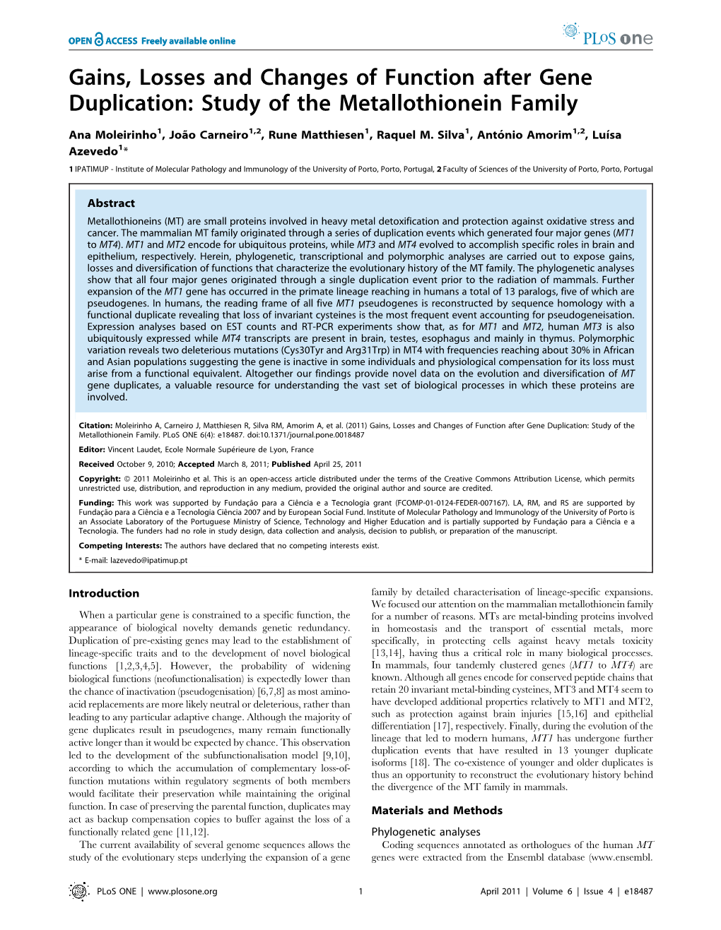 Gains, Losses and Changes of Function After Gene Duplication: Study of the Metallothionein Family