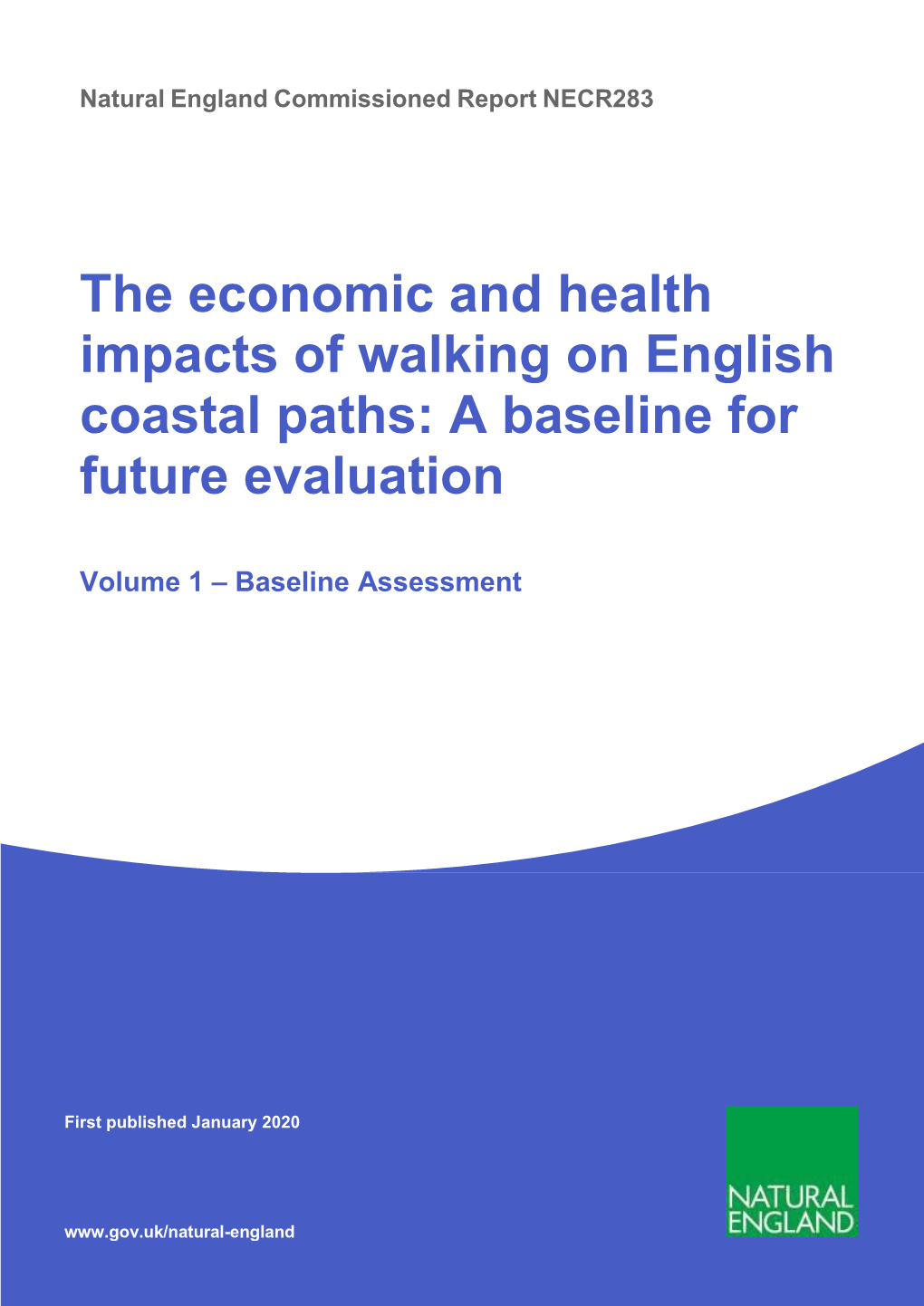 The Economic and Health Impacts of Walking on English Coastal Paths: a Baseline for Future Evaluation