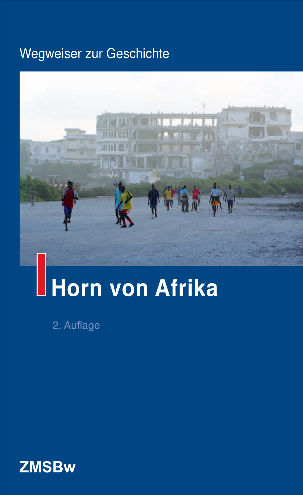 Horn Von Afrika Horn Von Afrika (Polad2@Mschoa.Org) Dr