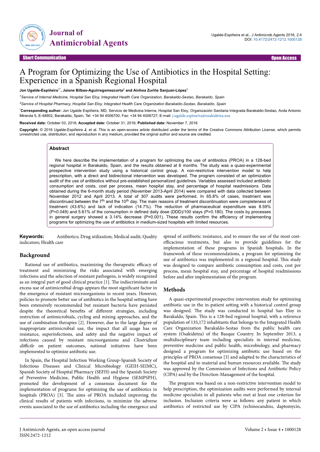 A Program for Optimizing the Use of Antibiotics in the Hospital Setting