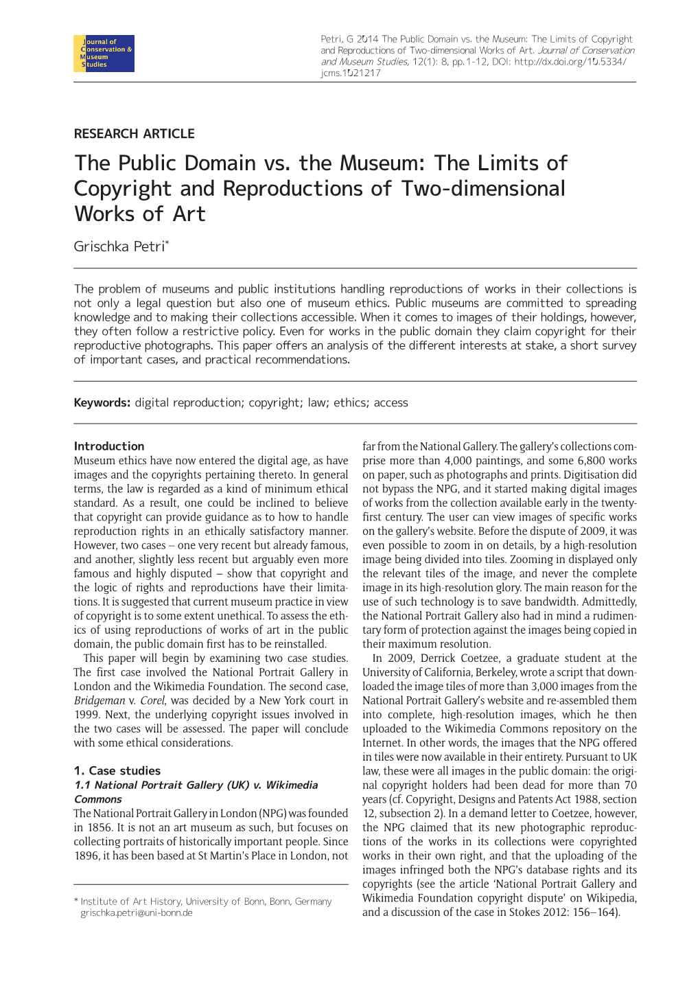 The Public Domain Vs. the Museum: the Limits of Copyright and Reproductions of Two-Dimensional Works of Art