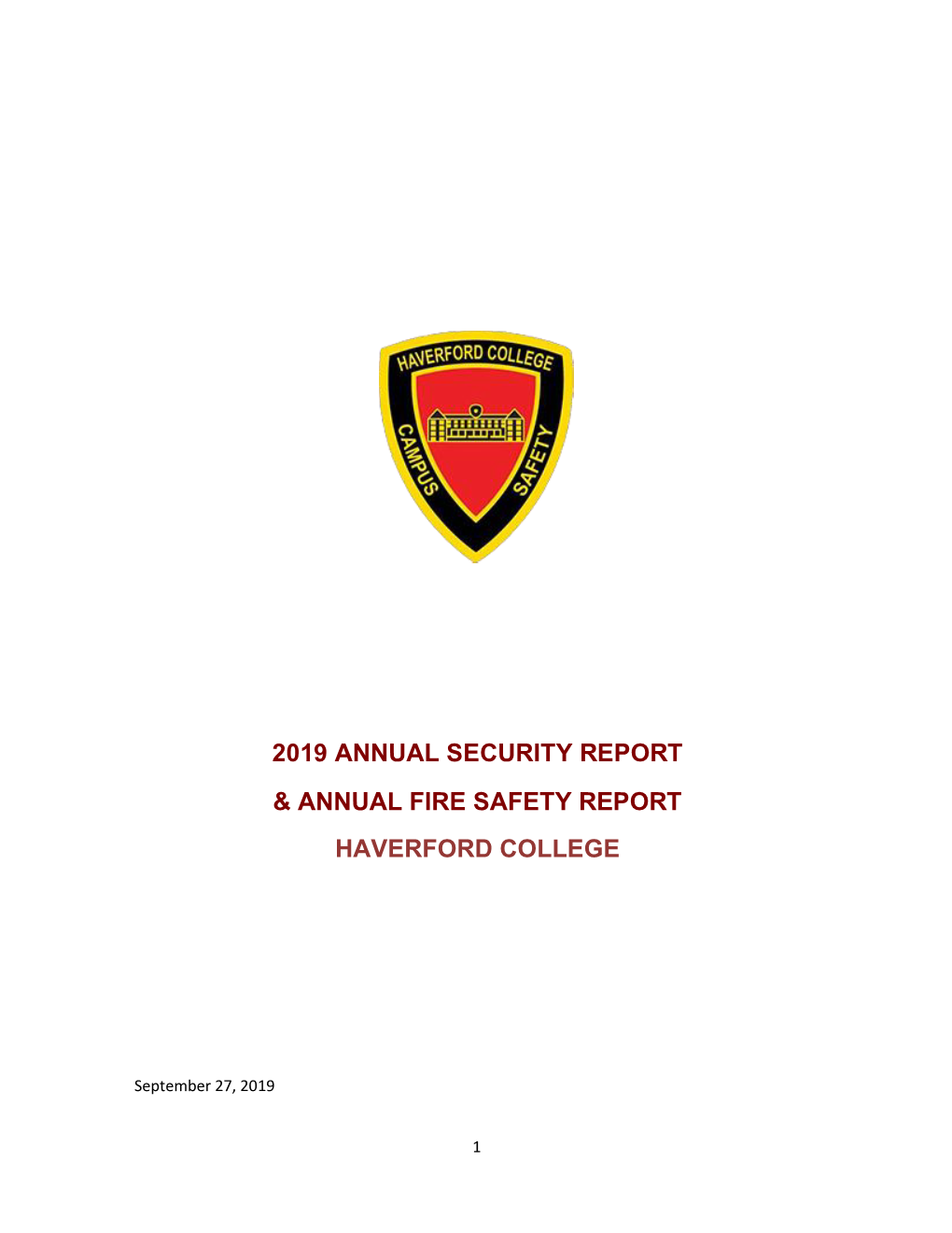 2019 Annual Security Report & Annual Fire Safety Report Haverford College