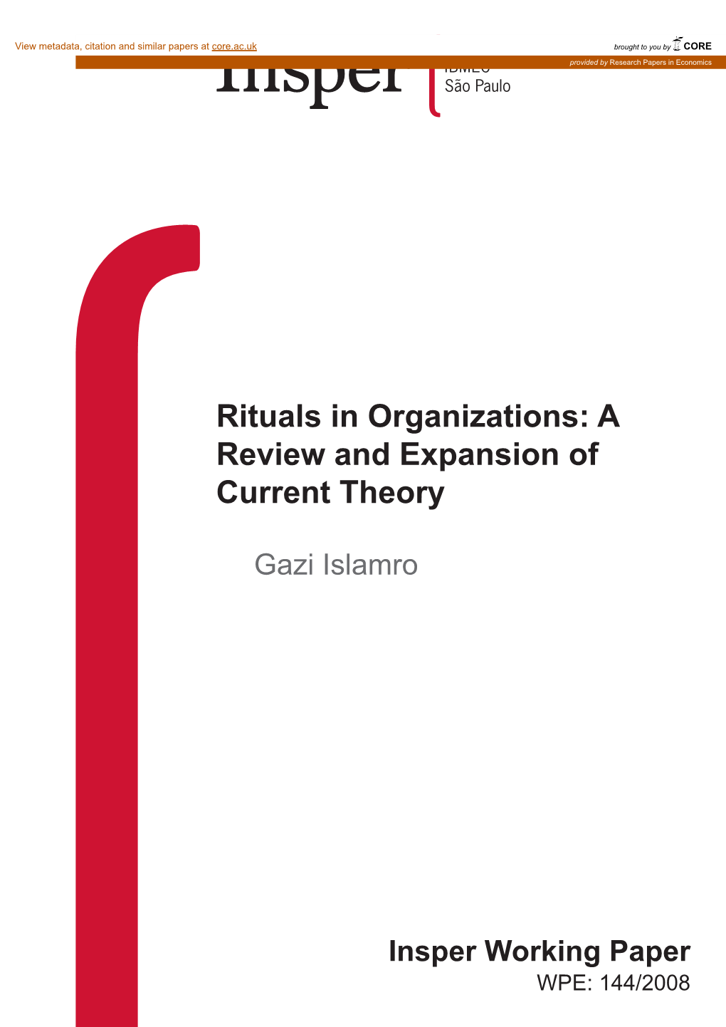 Rituals in Organizations: a Review and Expansion of Current Theory