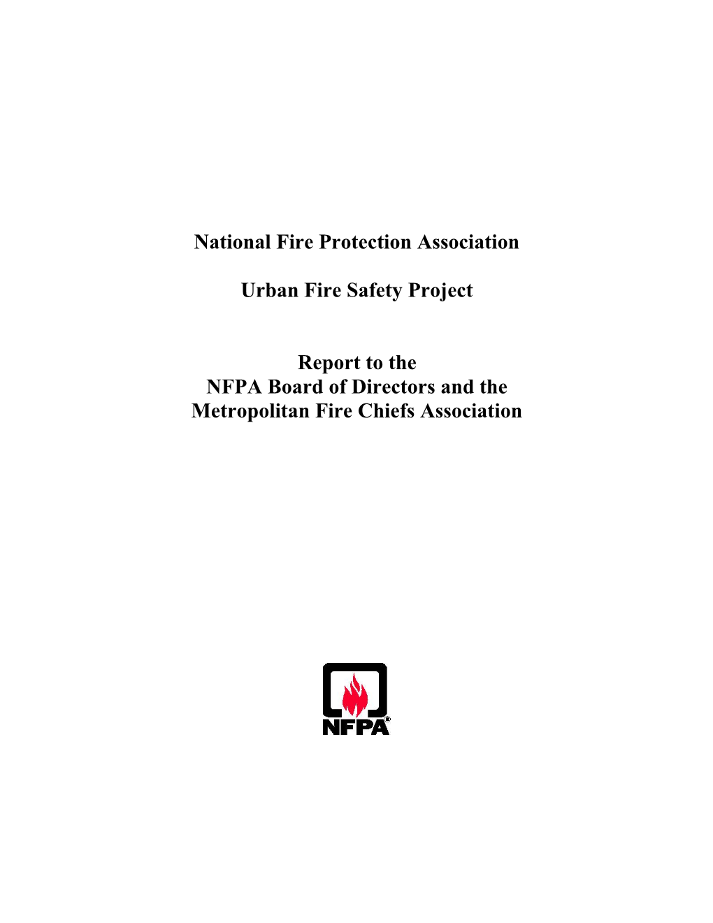 NFPA Public Education Project: Urban Fire Safety Project