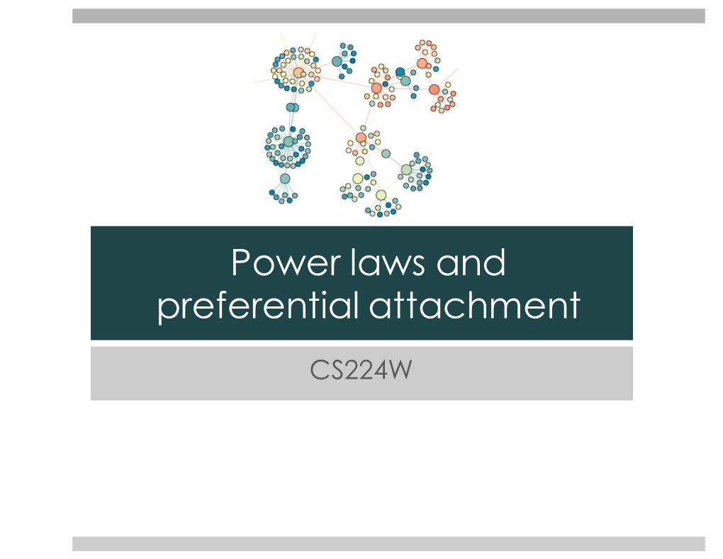 Power Laws and Preferential Attachment