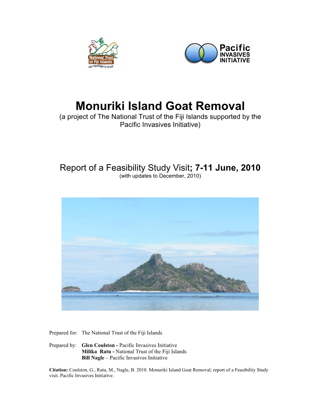 Monuriki Island Goat Removal (A Project of the National Trust of the Fiji Islands Supported by the Pacific Invasives Initiative)