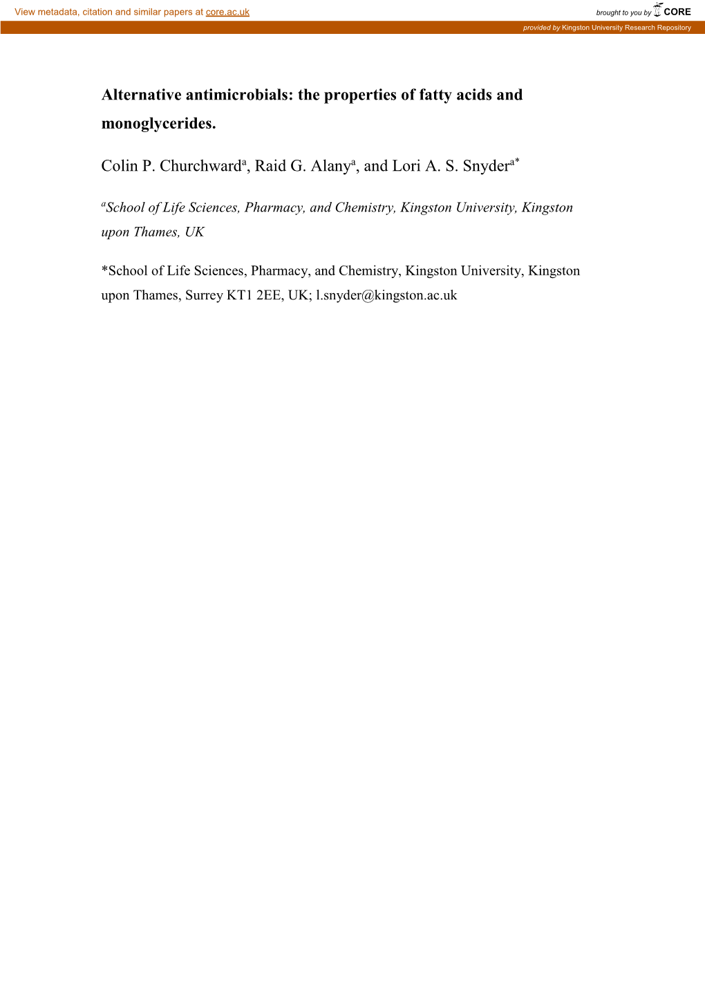 The Properties of Fatty Acids and Monoglycerides. Colin P