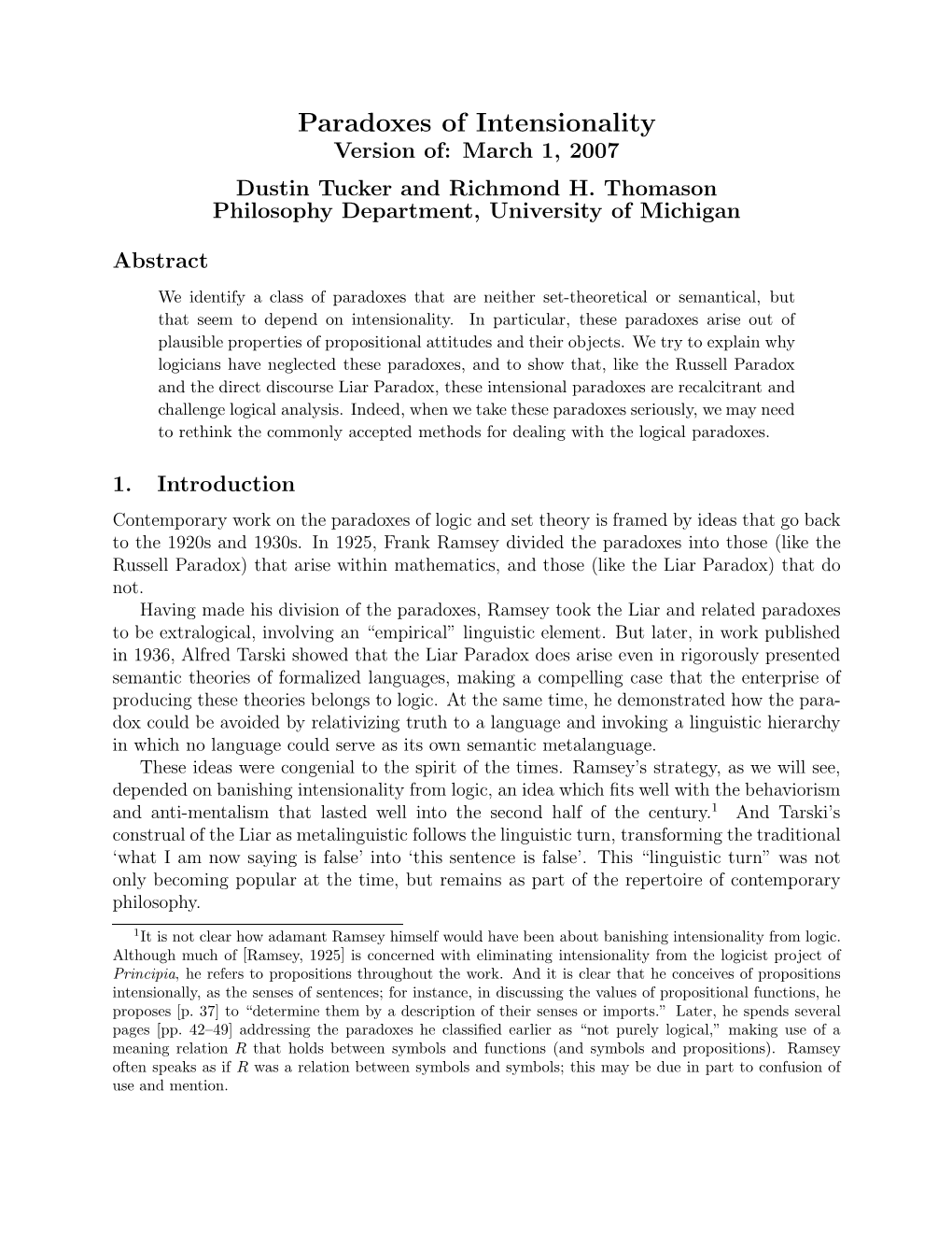 Paradoxes of Intensionality Version Of: March 1, 2007 Dustin Tucker and Richmond H