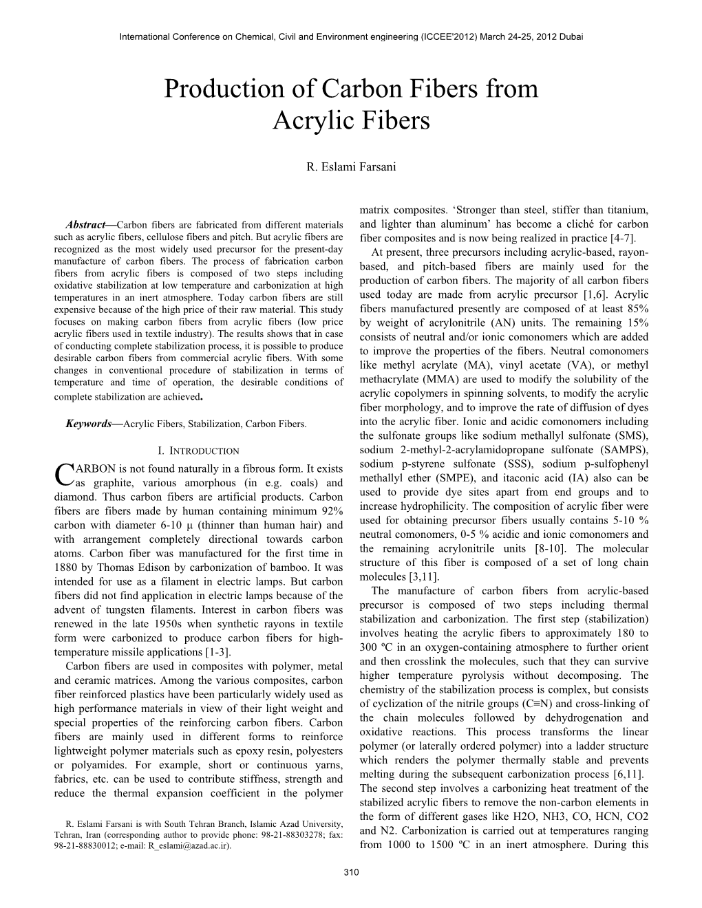 Production of Carbon Fibers from Acrylic Fibers