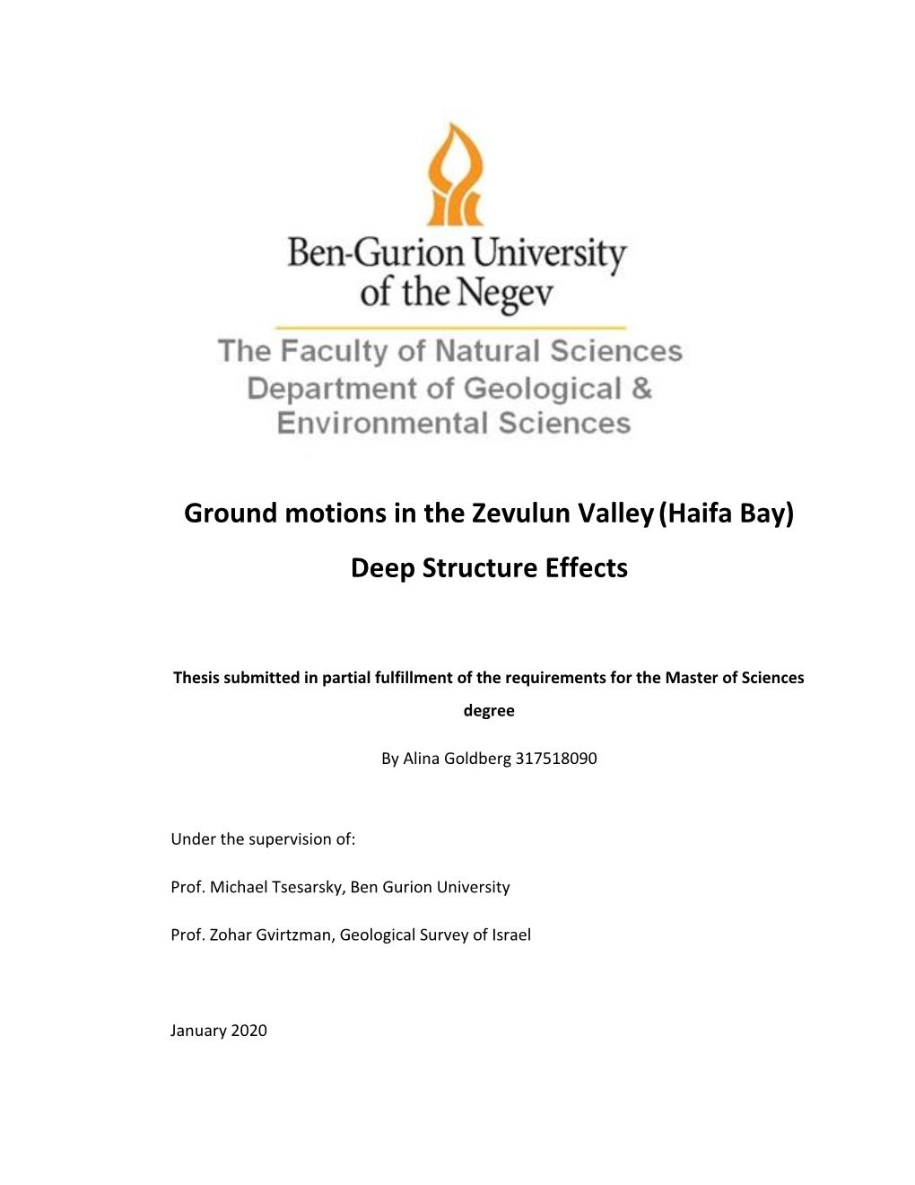 Ground Motions in the Zevulun Valley(Haifa Bay) Deep Structure