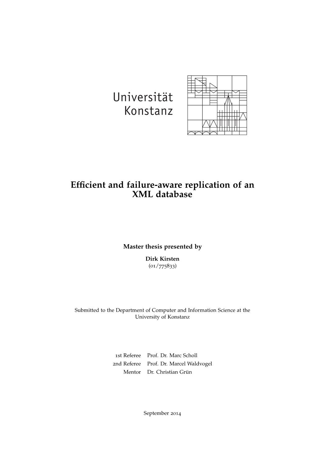 Efficient and Failure-Aware Replication of an XML Database