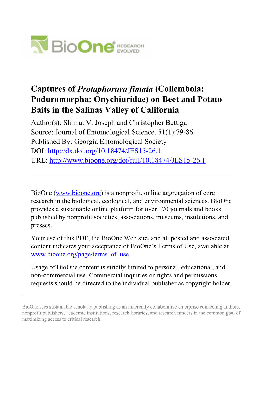 Captures of Protaphorura Fimata (Collembola: Poduromorpha: Onychiuridae) on Beet and Potato Baits in the Salinas Valley of California Author(S): Shimat V